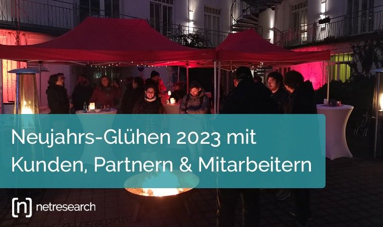 Neujahrs-Glühen 2023 bei Netresearch im Hof