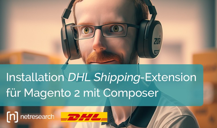 Installation DHL Shipping-Extension für Magento 2 mit Composer