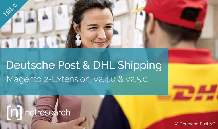 Deutsche Post & DHL Shipping: Updates zu Magento 2: v2.4.0 & v2.5.0