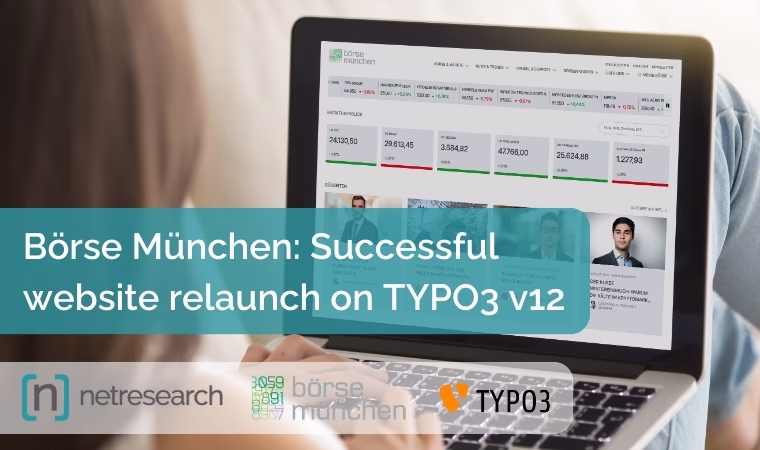Börse München TYPO3 v12 Website-Relaunch - Rückkehr zu Netresearch