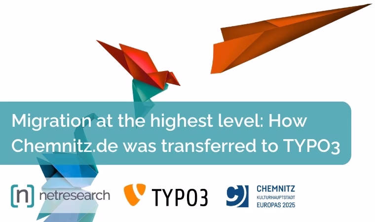 Migration at the highest level: How Chemnitz.de was transferred to TYPO3